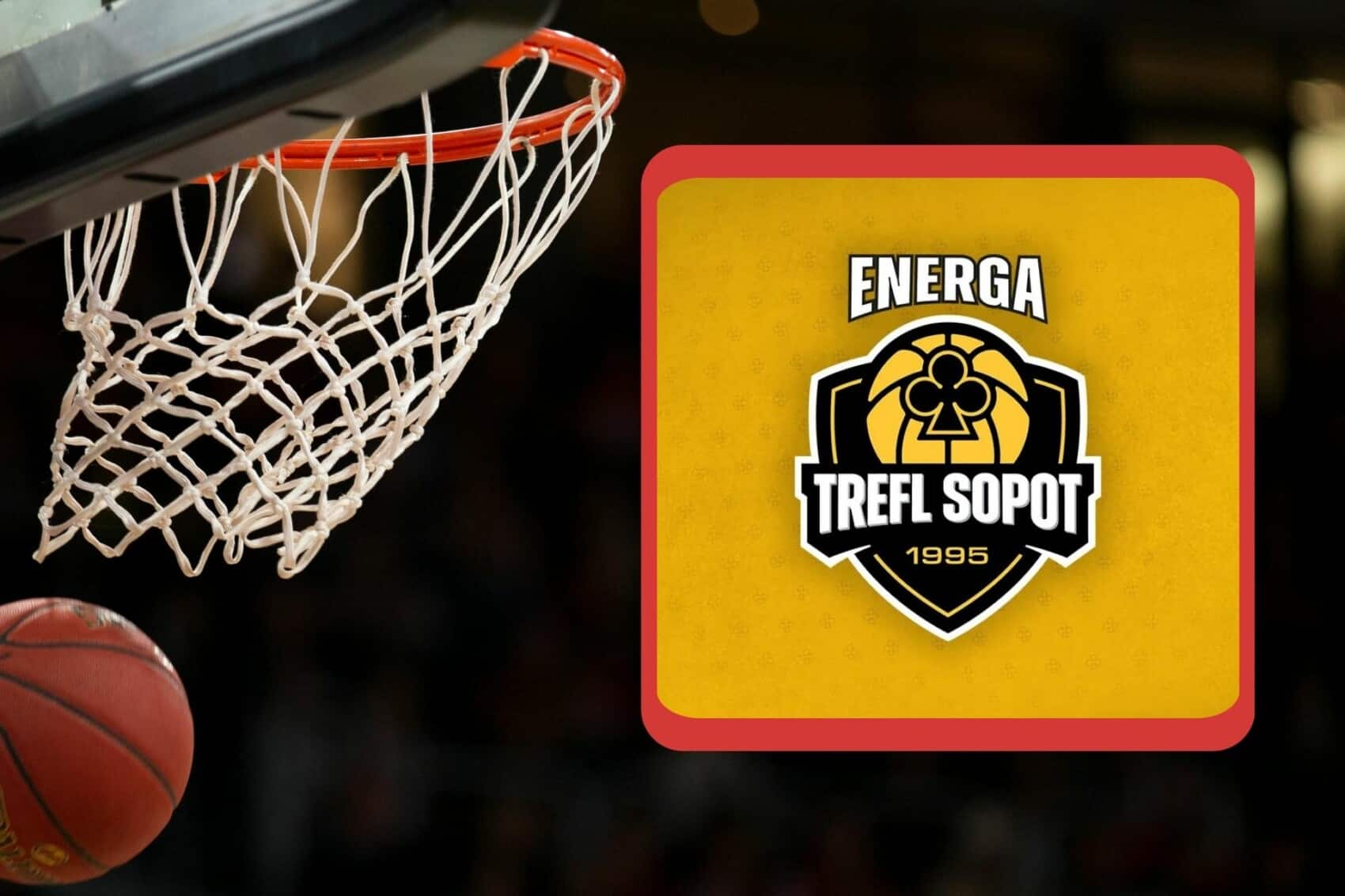 Logo Energa Trefl Sopot na żółtym tle oraz dynamiczny moment rzutu piłki do kosza podczas meczu koszykówki.