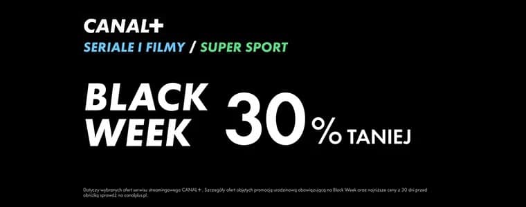 Abonament CANAL+ w promocyjnej cenie z okazji Black Week
