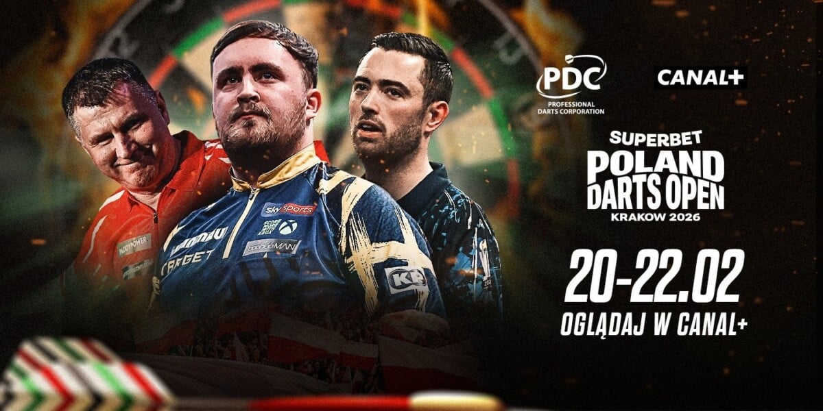 Plakat PDC Superbet Poland Darts Open 2026 w Krakowie (20-22 lutego): Michael Smith, Luke Humphries i Gerwyn Price na zielonym tle z dartsem. Oglądaj na żywo w CANAL+ i Superbet.