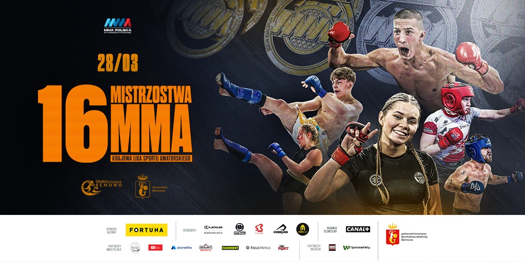 Oficjalny plakat 16. Mistrzostw MMA Stowarzyszenia MMA Polska, 28 marca w hali OSiR Bemowo Warszawa, z fighterami w akcji, sponsorami Fortuna i HMA